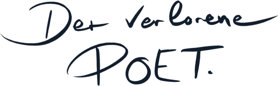 Der verlorene Poet – handgeschriebener Titel